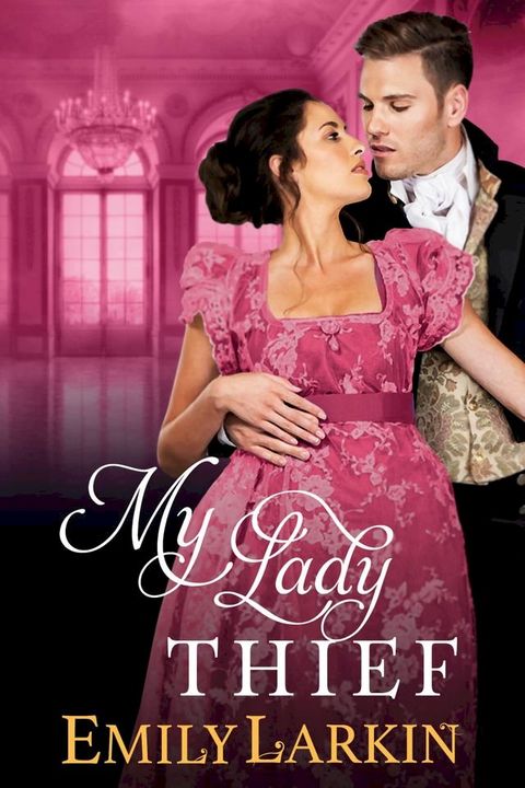 My Lady Thief(Kobo/電子書)