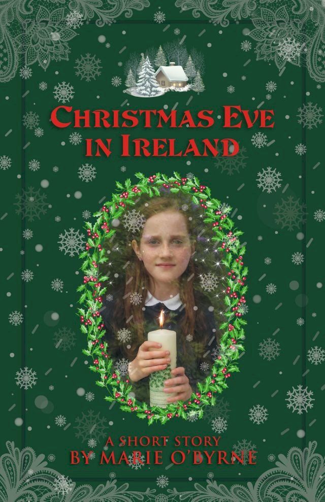  Christmas Eve in Ireland(Kobo/電子書)