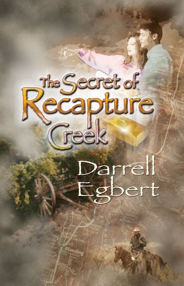  The Secret of Recapture Creek(Kobo/電子書)