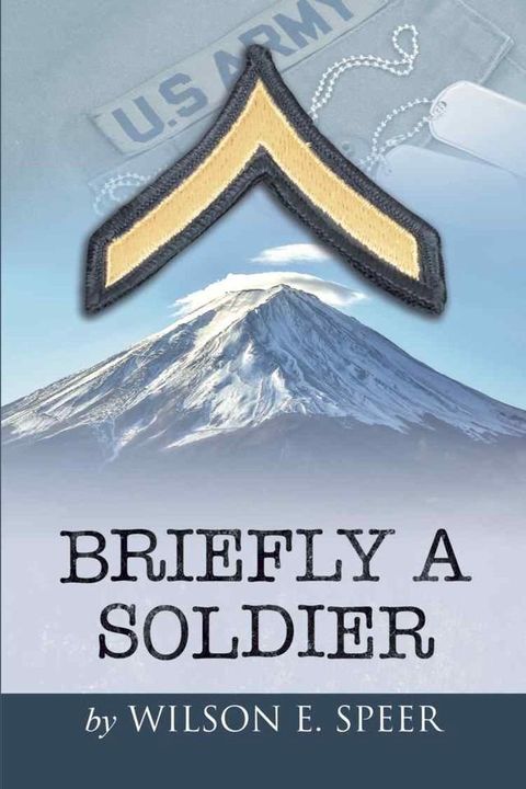 BRIEFLY A SOLDIER(Kobo/電子書)