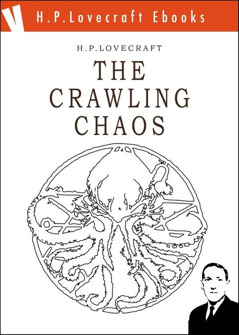 The Crawling Chaos(Kobo/電子書)