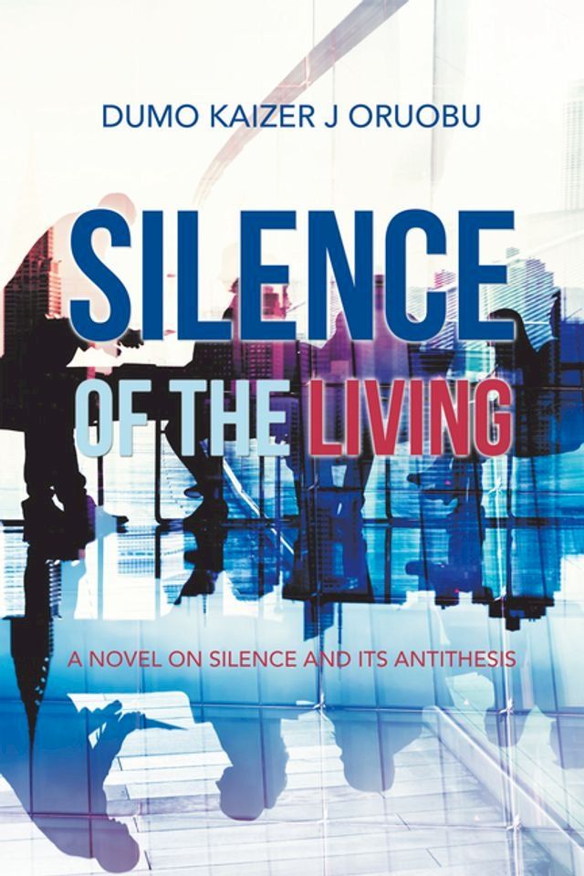  Silence of the Living(Kobo/電子書)