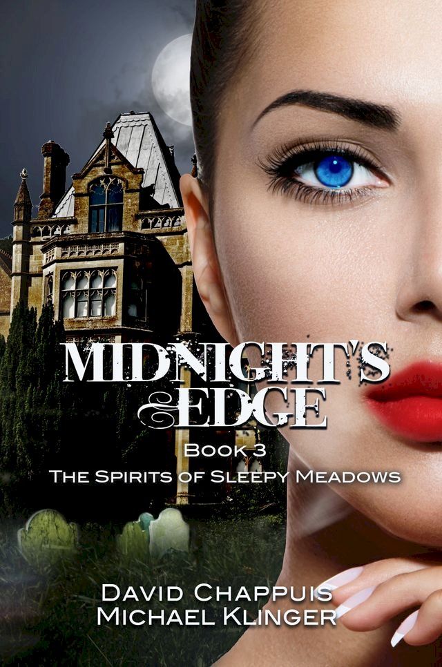  Midnight's Edge: The Spirits of Sleepy Meadows(Kobo/電子書)