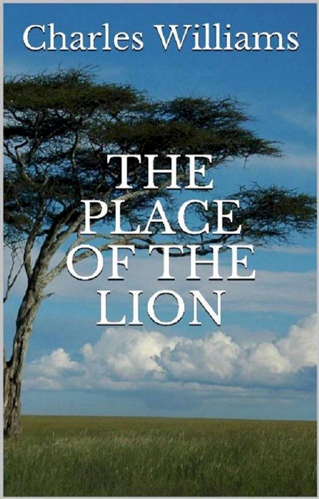  The Place of the Lion(Kobo/電子書)