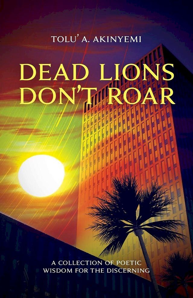  Dead Lions Don't Roar(Kobo/電子書)