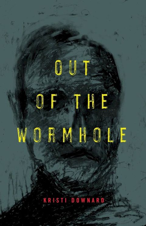 Out of the Wormhole(Kobo/電子書)