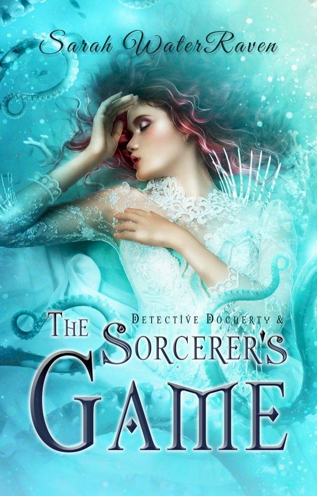  Detective Docherty and the Sorcerer's Game(Kobo/電子書)