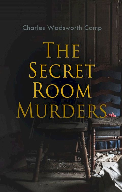 The Secret Room Murders(Kobo/電子書)