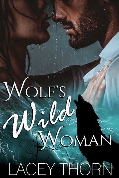 Wolf's Wild Woman(Kobo/電子書)