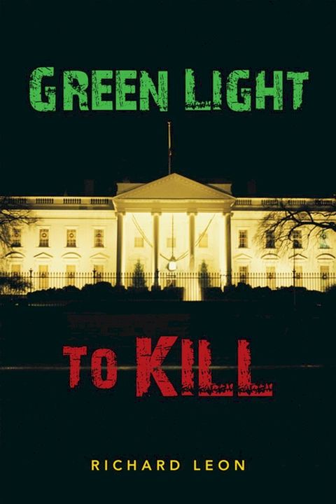 Green Light to Kill(Kobo/電子書)