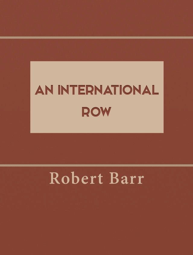  An International Row(Kobo/電子書)