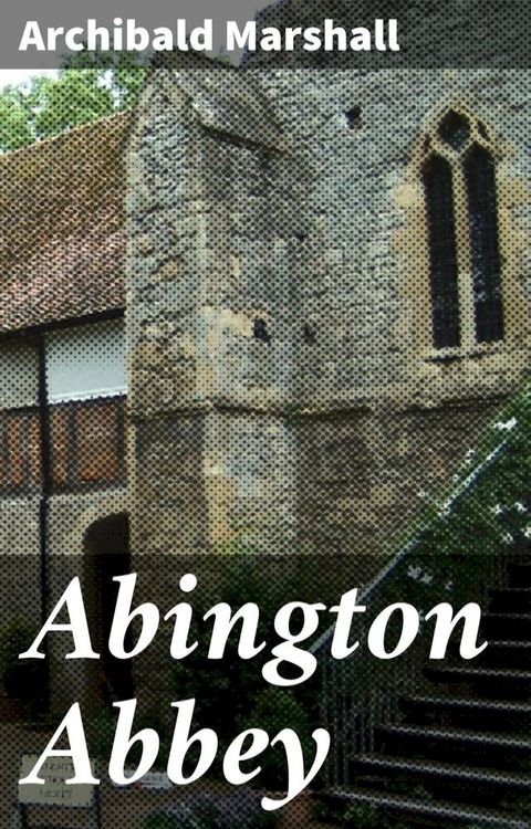 Abington Abbey(Kobo/電子書)