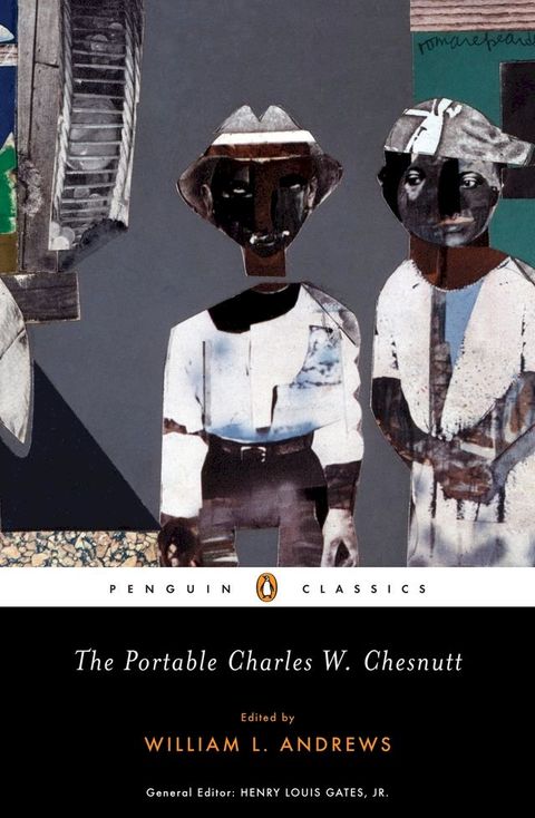 The Portable Charles W. Chesnutt(Kobo/電子書)