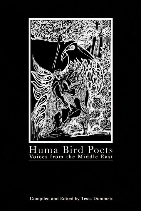 Huma Bird: Huma Bird Poets, Voices from the Middle East(Kobo/電子書)