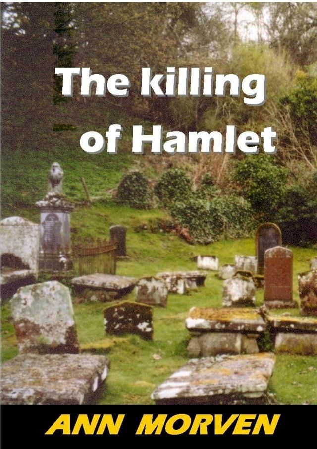  The Killing of Hamlet(Kobo/電子書)