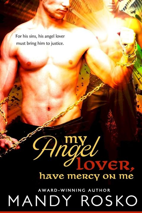 My Angel Lover, Have Mercy On Me(Kobo/電子書)