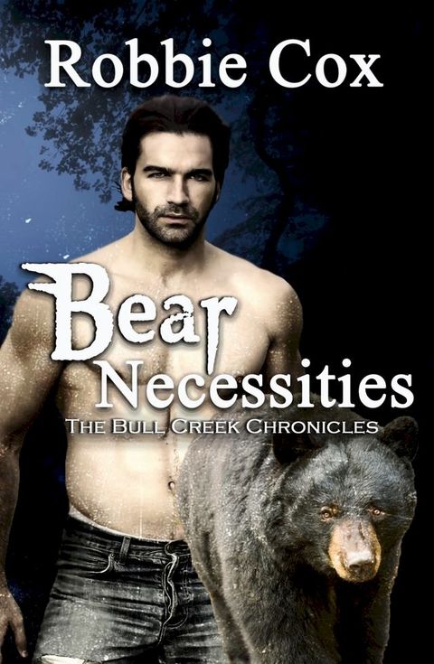 Bear Necessities(Kobo/電子書)