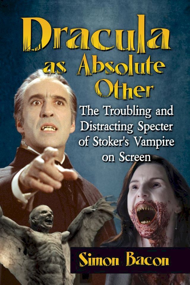  Dracula as Absolute Other(Kobo/電子書)