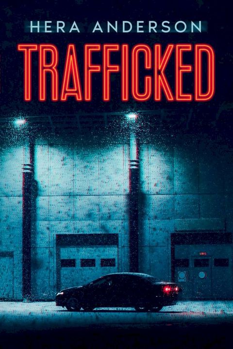 Trafficked(Kobo/電子書)