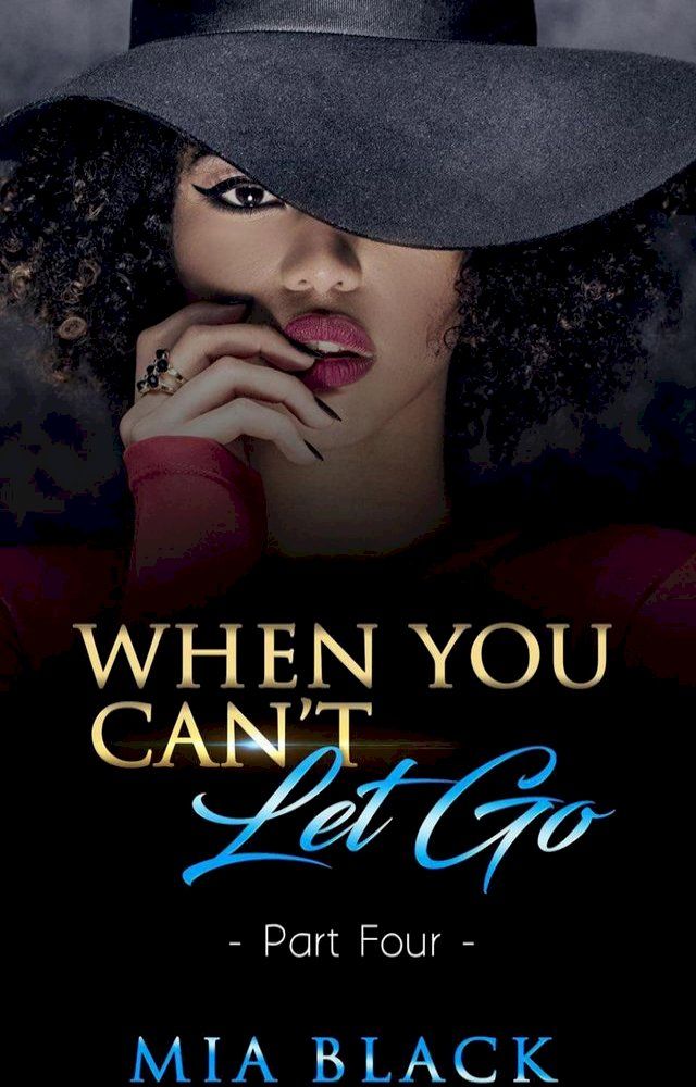  When You Can't Let Go 4(Kobo/電子書)