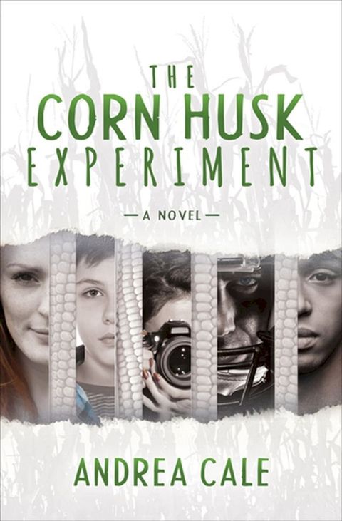 The Corn Husk Experiment(Kobo/電子書)