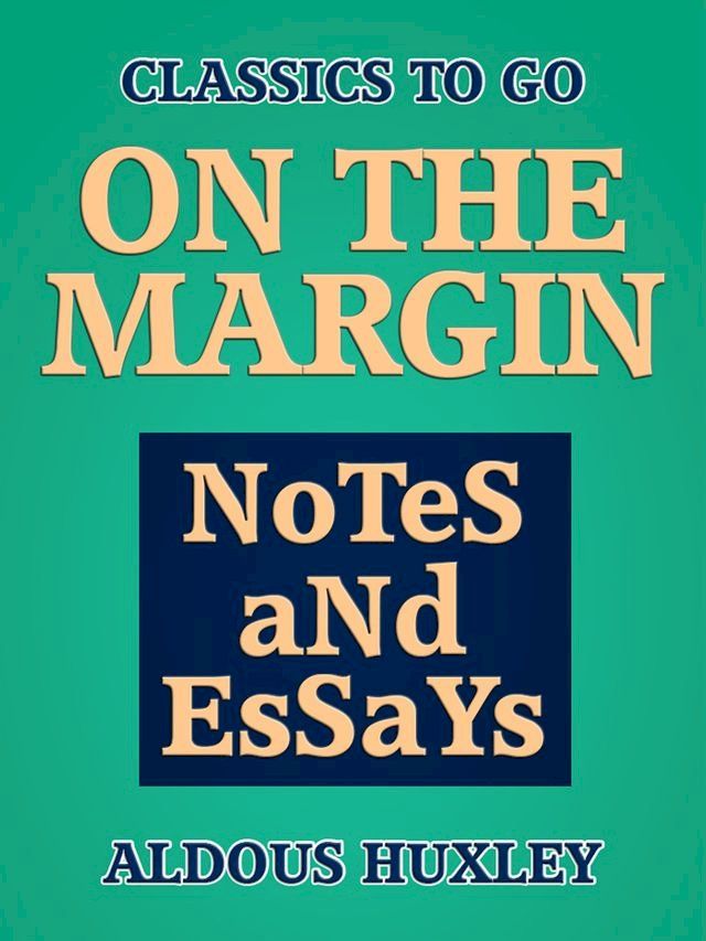  On the Margin: Notes and Essays(Kobo/電子書)