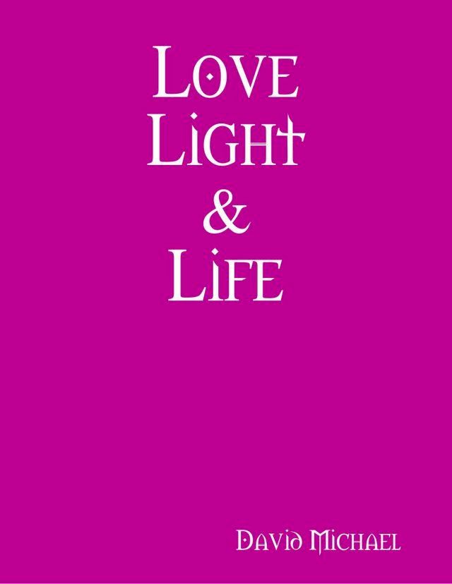  Love Light & Life(Kobo/電子書)