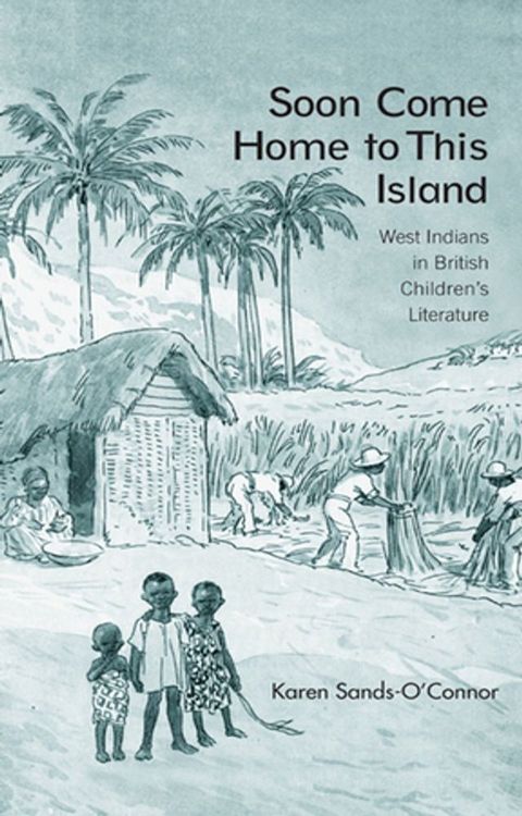 Soon Come Home to This Island(Kobo/電子書)