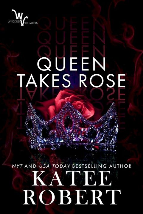 Queen Takes Rose(Kobo/電子書)