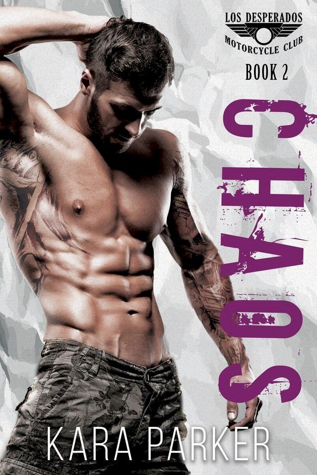  Chaos: A Bad Boy Motorcycle Club Romance(Kobo/電子書)