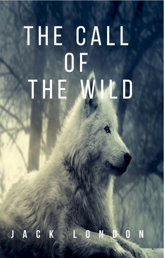  The Call of the Wild(Kobo/電子書)