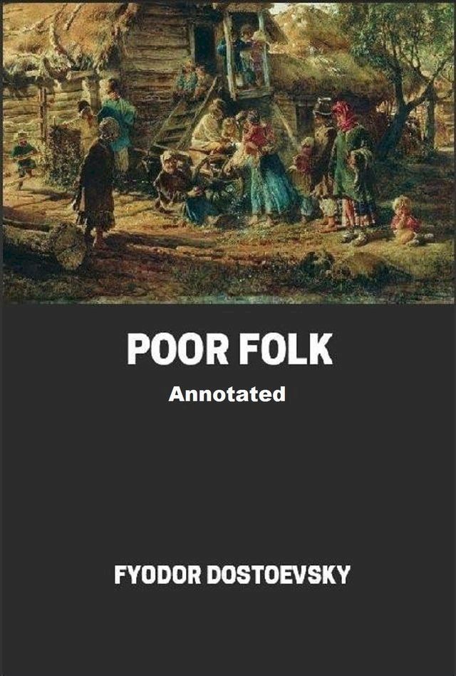  Poor Folk Annotated(Kobo/電子書)