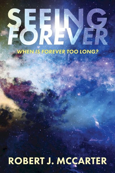 Seeing Forever(Kobo/電子書)