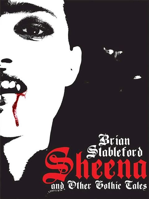 Sheena and Other Gothic Tales(Kobo/電子書)