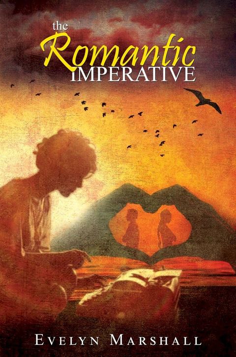 The Romantic Imperative(Kobo/電子書)