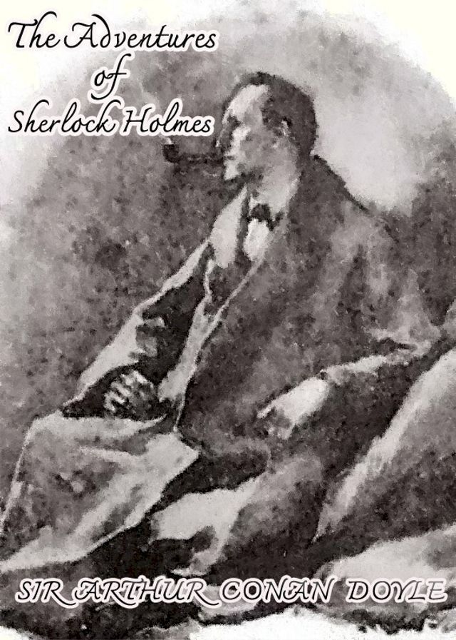  THE ADVENTURES OF SHERLOCK HOLMES(Kobo/電子書)