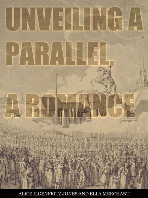 Unveiling A Parallel, A Romance(Kobo/電子書)