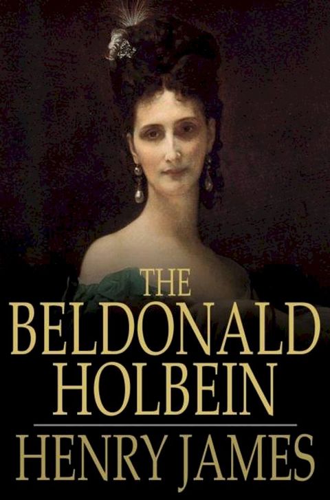 The Beldonald Holbein(Kobo/電子書)