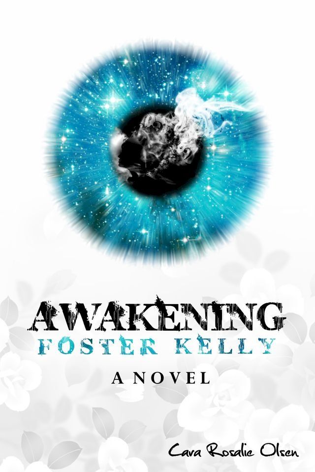  Awakening Foster Kelly(Kobo/電子書)