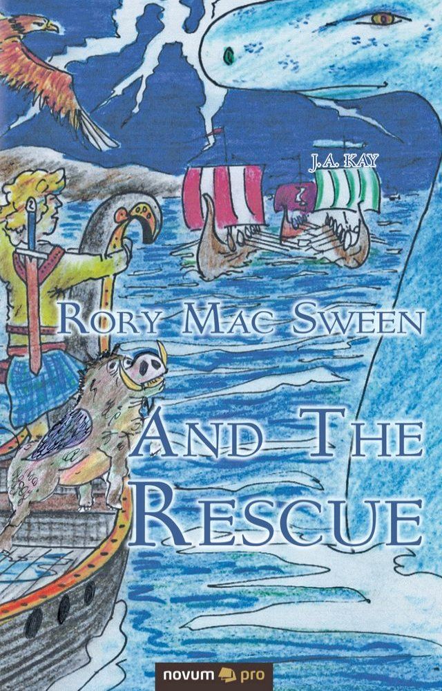  Rory Mac Sween and the Rescue(Kobo/電子書)