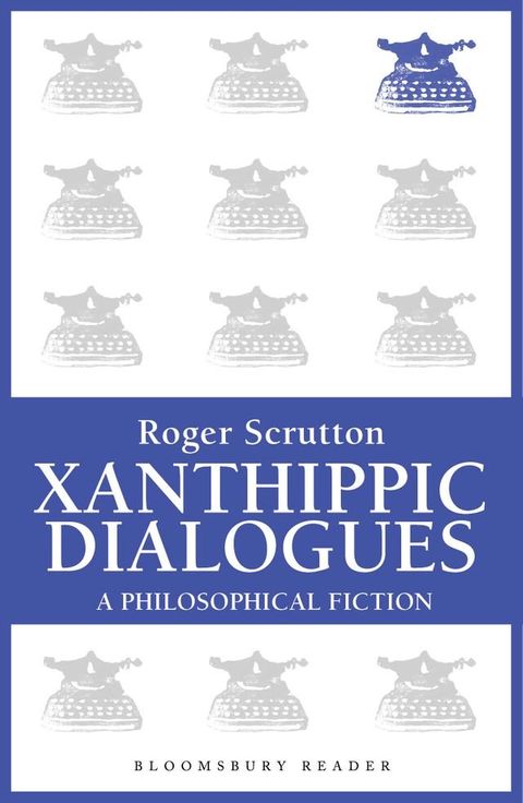 Xanthippic Dialogues(Kobo/電子書)