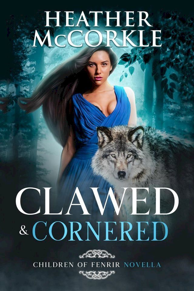  Clawed & Cornered(Kobo/電子書)