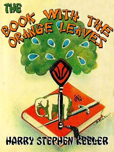 The Book with the Orange Leaves (Way Out #3)(Kobo/電子書)