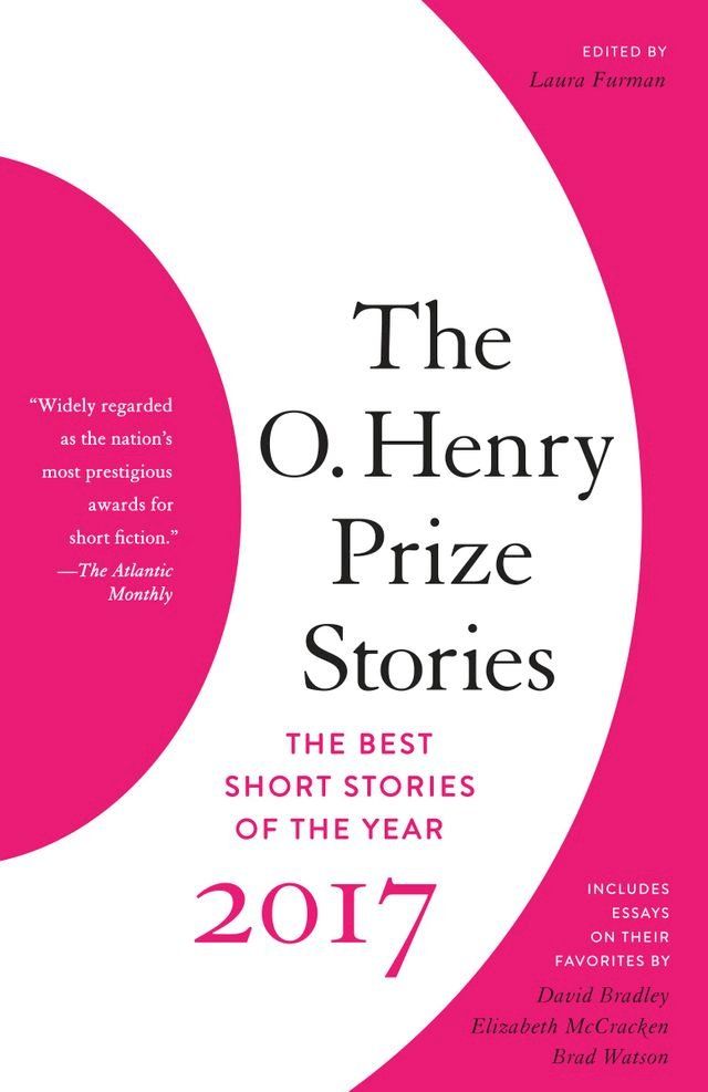  The O. Henry Prize Stories 2017(Kobo/電子書)