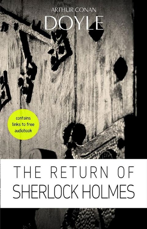 Arthur Conan Doyle: The Return of Sherlock Holmes(Kobo/電子書)