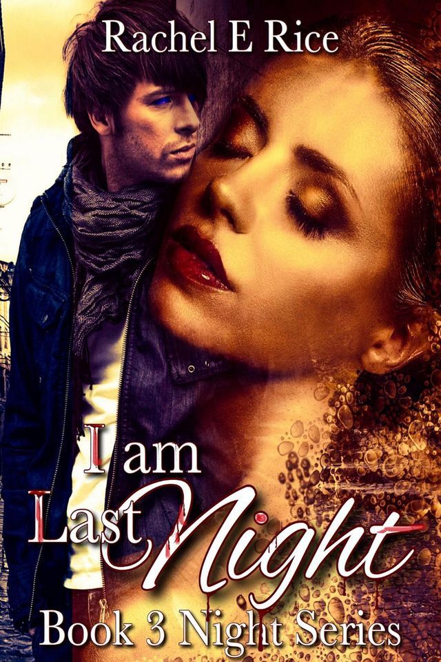  I Am Last Night(Kobo/電子書)