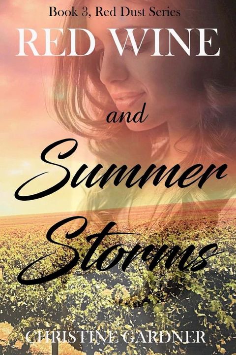 Red Wine and Summer Storms(Kobo/電子書)