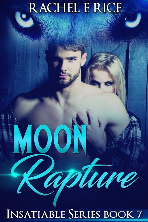 Moon Rapture(Kobo/電子書)