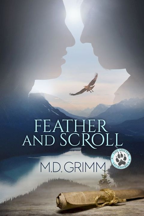 Feather and Scroll (The Shifter Chronicles 11)(Kobo/電子書)