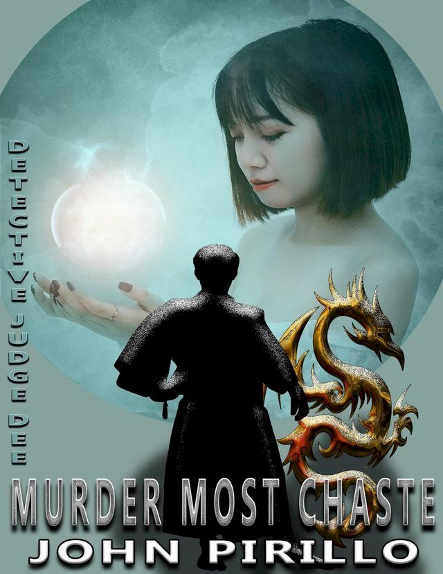  Detective Dee Murder Most Chaste(Kobo/電子書)